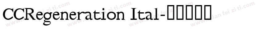 CCRegeneration Ital字体转换
